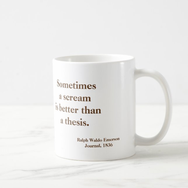 Taza De Café Tesis del grito de Emerson divertida - imagen en (Derecha)