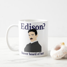 Taza De Café Tesla que tomaba el pelo a Edison - nunca ha oído