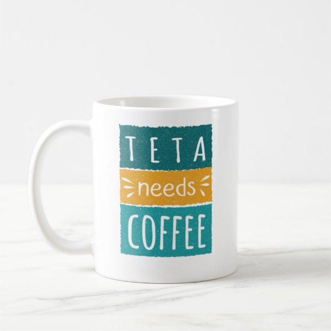Taza De Café Teta necesita café Mug (Izquierda)