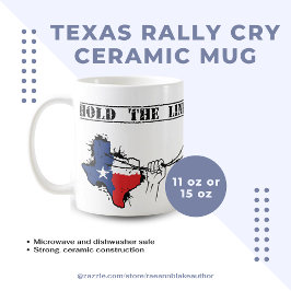 Taza De Café Texas Rally Cry Ceramic Mug