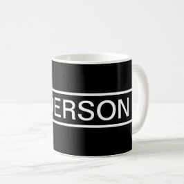 Taza De Café Texto de personalizable | Negra y blanca moderna