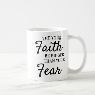 Taza De Café Texto Inspirador Que La Fe Sea Más Grande Que El M