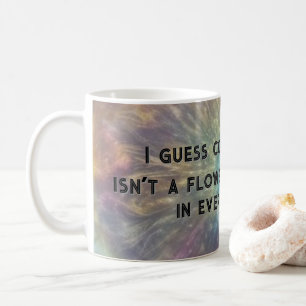 Taza De Café Texto sarcástico de sentido común
