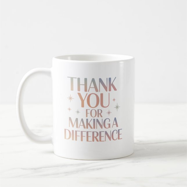 Taza De Café Thank You for Making a Difference (Izquierda)