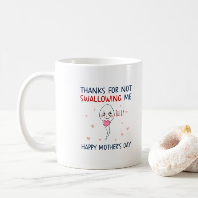 Taza De Café Thanks for not swallowing me (Con donut)