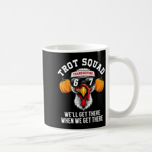 Taza De Café Thanksgiving Turkey Running Funny 67 Meme Trot Squ (Derecha)