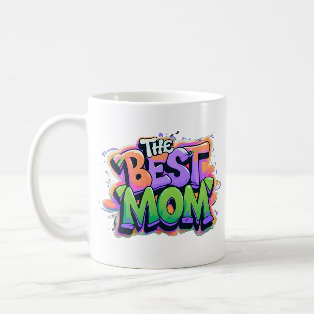 Taza De Café The best mom style graffiti (Izquierda)