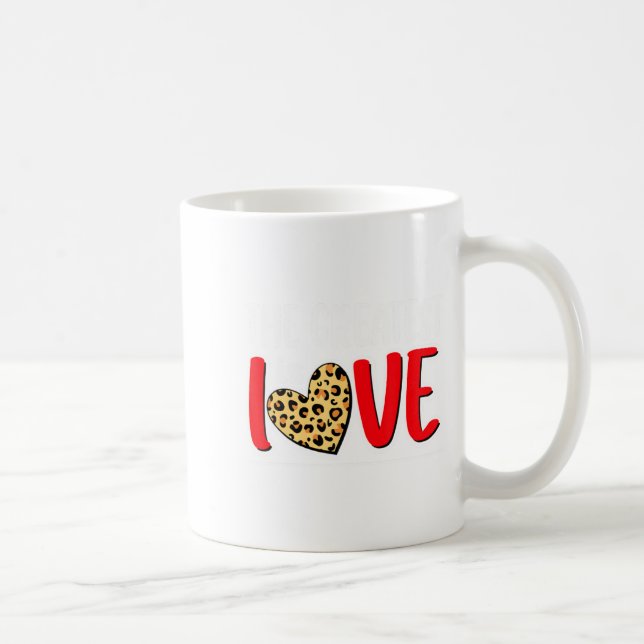 Taza De Café The Greatest Is Love Valentines Day Leopard Heart  (Derecha)