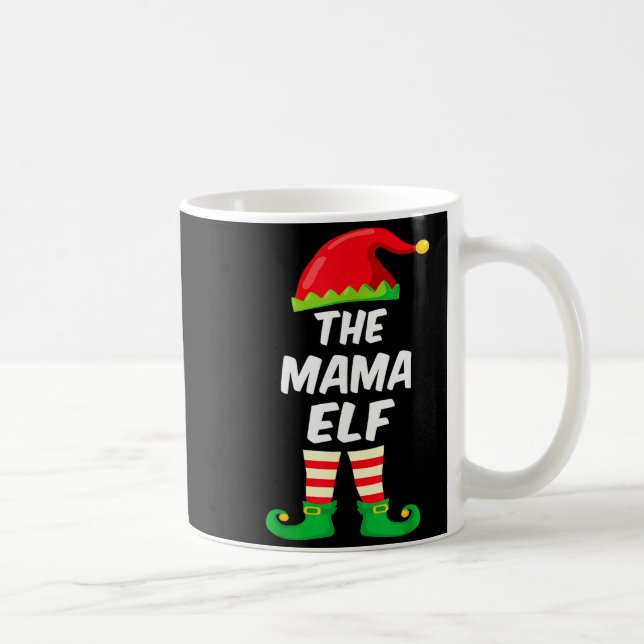 Taza De Café The Mama Elf Family Matching Funny Christmas Costu (Derecha)