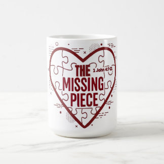 Taza De Café The Missing Piece – Faith Heart Design