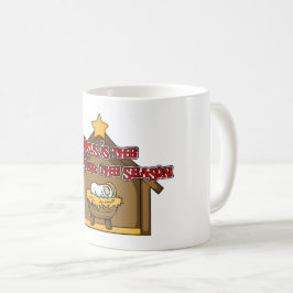 Taza De Café The Reason for the Season 1