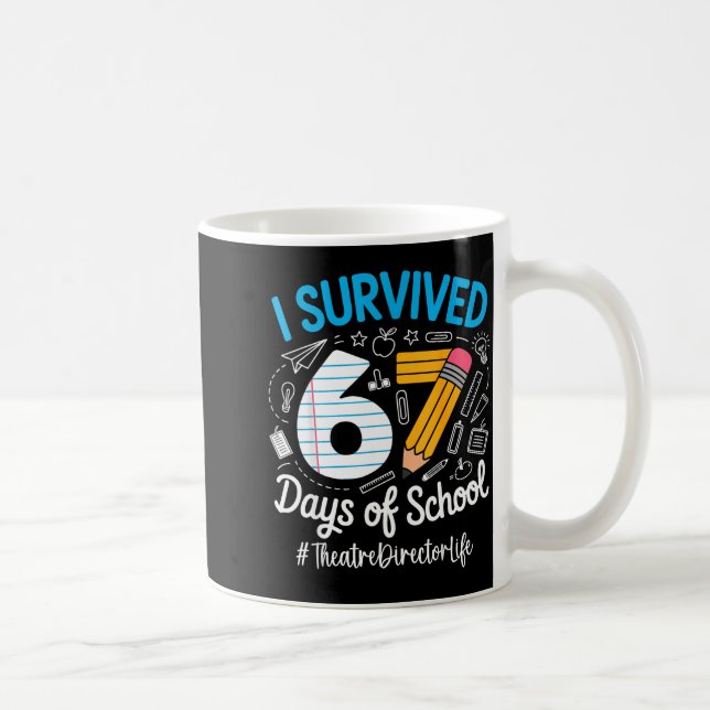 Taza De Café Theatre Director Survived 67 Days Of School Humor  (Derecha)