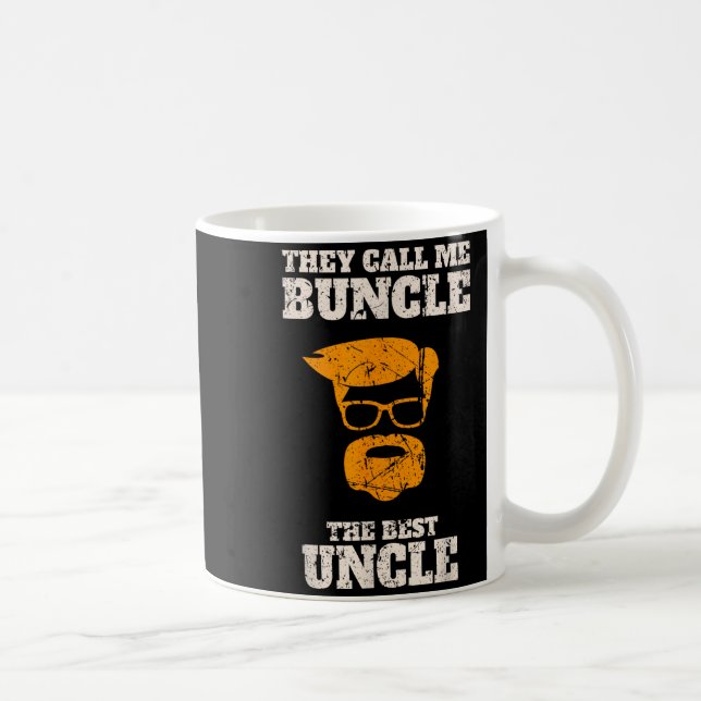 Taza De Café They Call Me Buncle The Uncle Shirt  (Derecha)