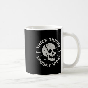 Taza De Café Thick Thighy Spooky Vibes Skull Funny Halloween