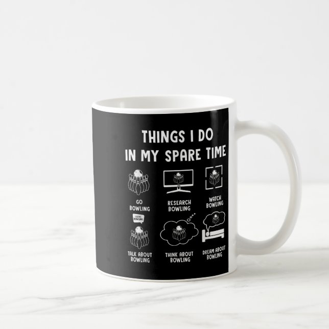 Taza De Café Things I Do In My Spare Time Bowling Bowler  (Derecha)
