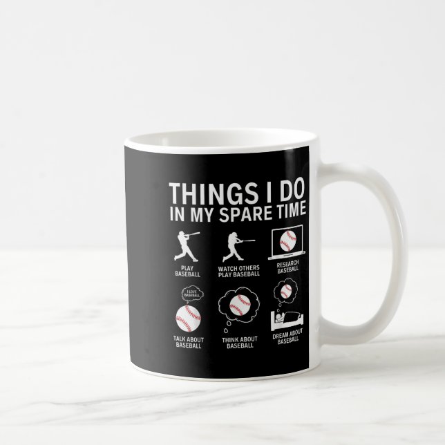 Taza De Café Things I Do In My Spare Time Funny Baseball Player (Derecha)