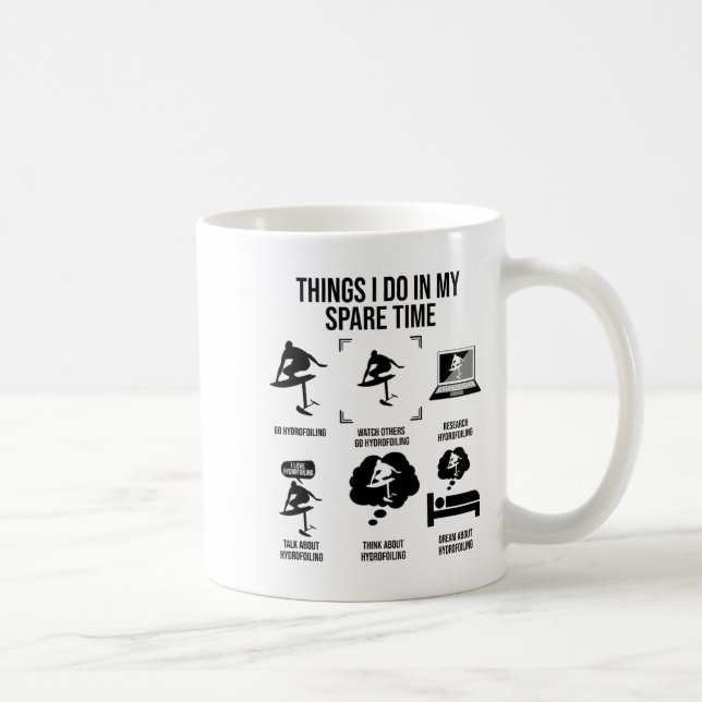 Taza De Café Things I Do In My Spare Time - Hydrofoiling  (Derecha)
