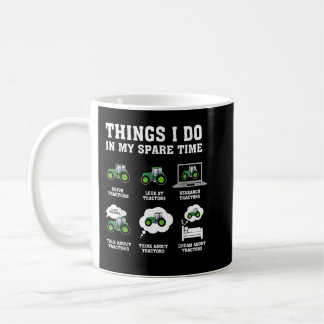 Taza De Café things i do in my spare time tractor Green Funny F