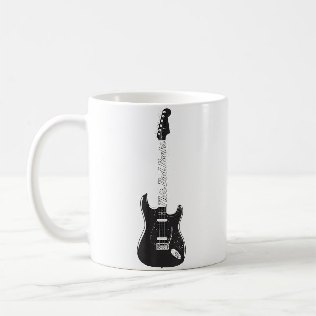 Taza De Café This Guitar Dad Rocks Music Fathers Day Gift (Izquierda)