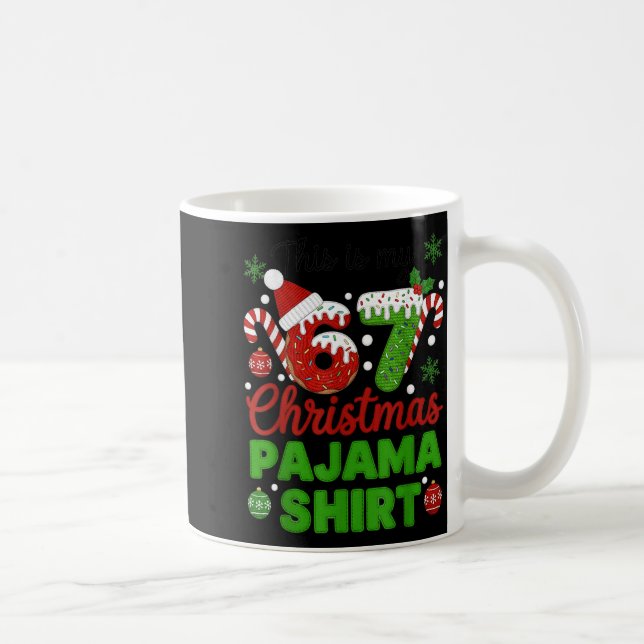 Taza De Café This Is My 67 Christmas Pajama Shirt Funny Six Sev (Derecha)