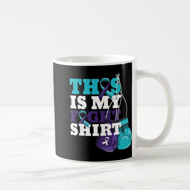 Taza De Café This Is My Fight Suicide Prevention Fighter Strong (Derecha)