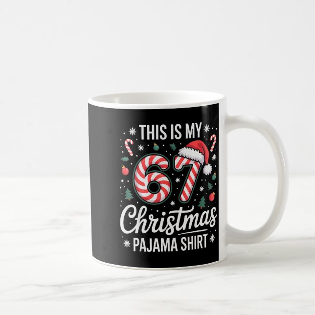 Taza De Café This My 67 Christmas Pajama 67 Meme Gen Alpha Boys (Derecha)