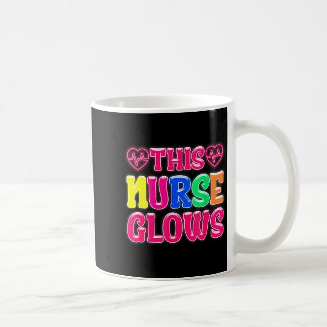 Taza De Café This Nurse Glows Nursing Glow Retro  (Derecha)