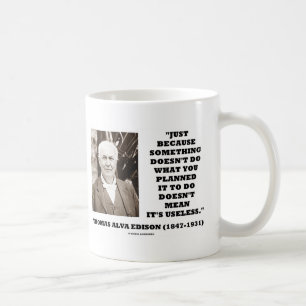 Taza De Café Thomas Edison no significa su cita inútil