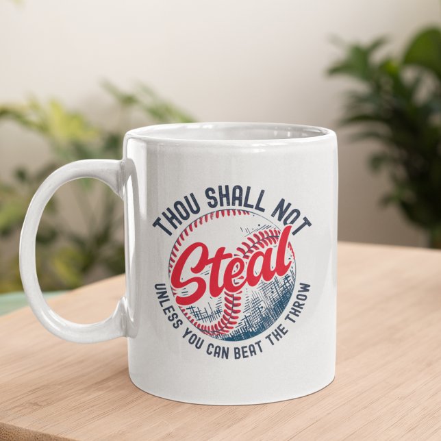Taza De Café Thou Shall Not Steal My Fun Baseball  (Subido por el creador)