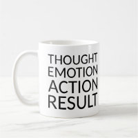 Thought Emotion Action Result Pragmático