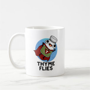 Taza De Café Thyme Flies Funny Herb Pun