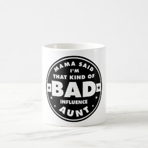 Taza De Café Tía De Influencia Mala