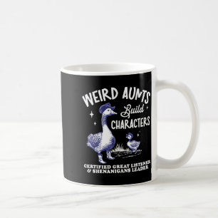 Taza De Café Tía Extraña Construye Carácter Divertida Tía Gansa