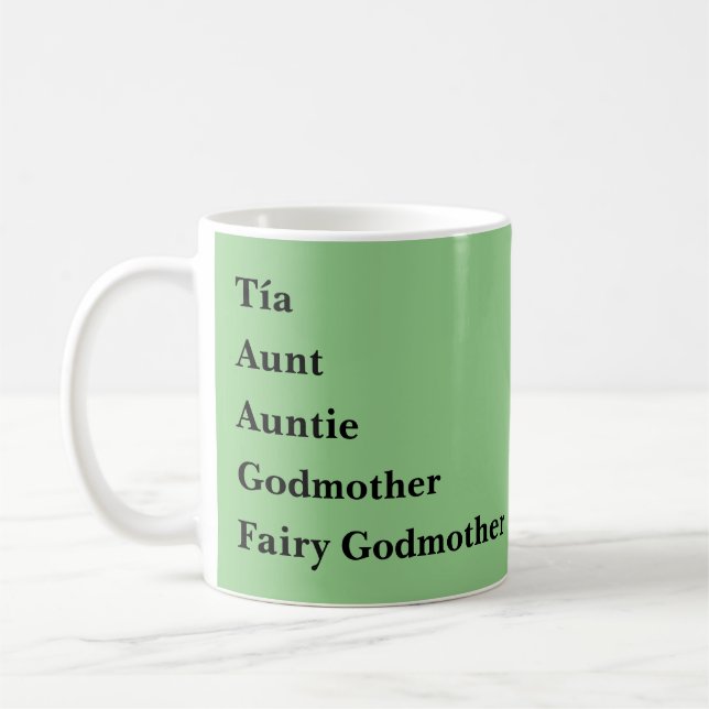 Taza De Café Tía tía Godmother de Tia (Izquierda)