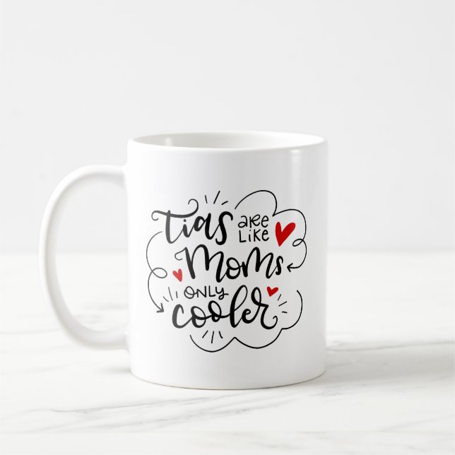 Taza De Café Tias (tías) son como las de mamá, solamente más fr (Izquierda)