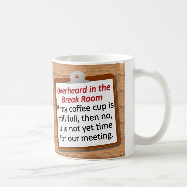 Taza De Café Tiempo de la reunión (Derecha)