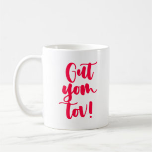 Taza De Café ¡Tienes a Yum Tov!