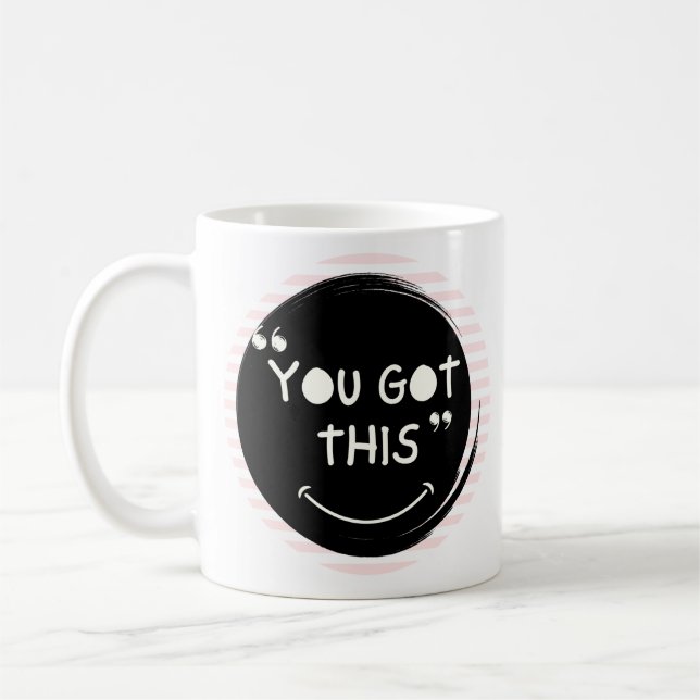 Taza De Café Tienes esto - Mug (Izquierda)