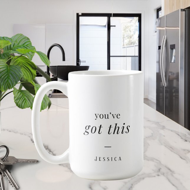 Taza De Café Tienes esto - simple tipografía personalizado (Subido por el creador)