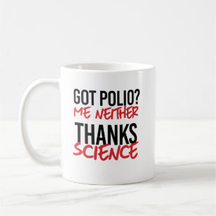 Taza De Café ¿Tienes Polio? Yo tampoco