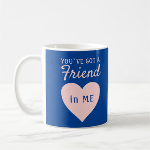Taza De Café Tienes un amigo Corazón Rosa Azul Amistad