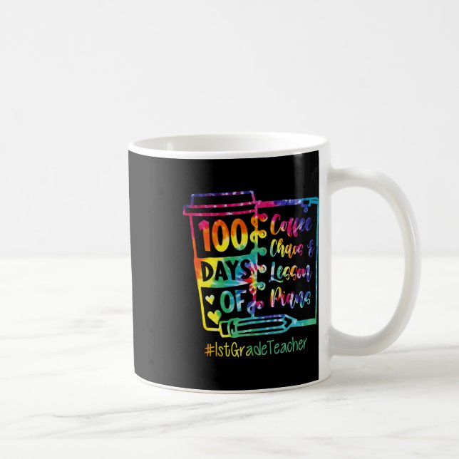 Taza De Café Tintes 100 Días De Café Y Caos Té De Primer Grado (Derecha)