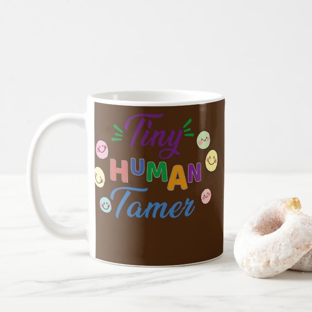 Taza De Café Tiny Human Tamer Daycare Provider Teacher (Con donut)