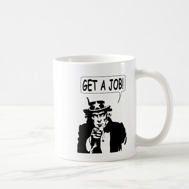 Taza De Café Tío Sam Obtén Un Trabajo (Derecha)