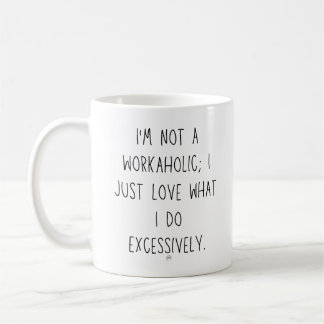 Taza De Café Típico Workaholic