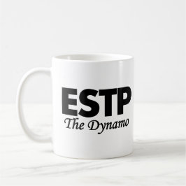 Taza De Café Tipo de personalidad ESTP el | el dínamo