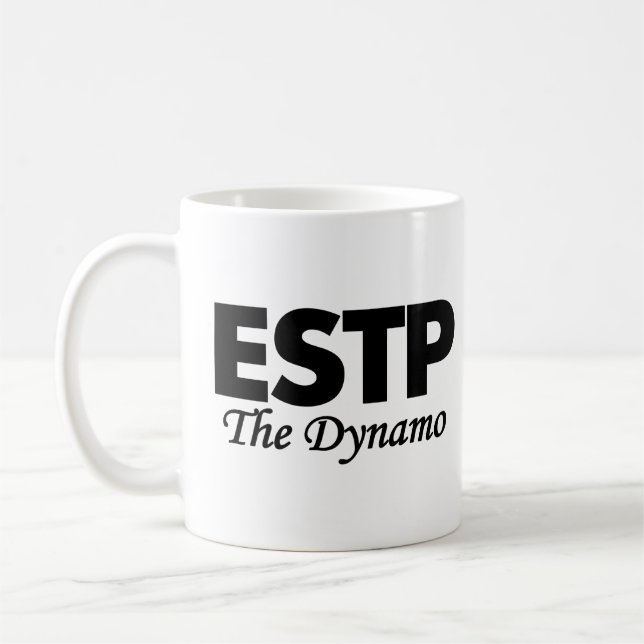Taza De Café Tipo de personalidad ESTP el | el dínamo (Izquierda)