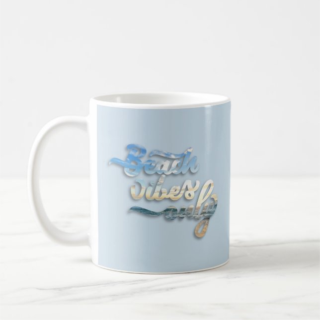 Taza De Café Tipografía de Beach Vibes (Izquierda)