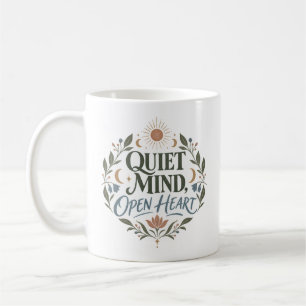 Taza De Café Tipografía de bienestar Quiet Mind Open Heart