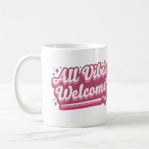 Taza De Café Tipografía de bienvenida de color rosa para todas